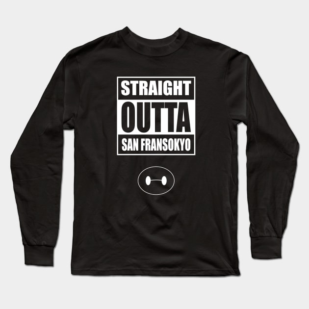 Straight Outta San Fransokyo Long Sleeve T-Shirt by old_school_designs